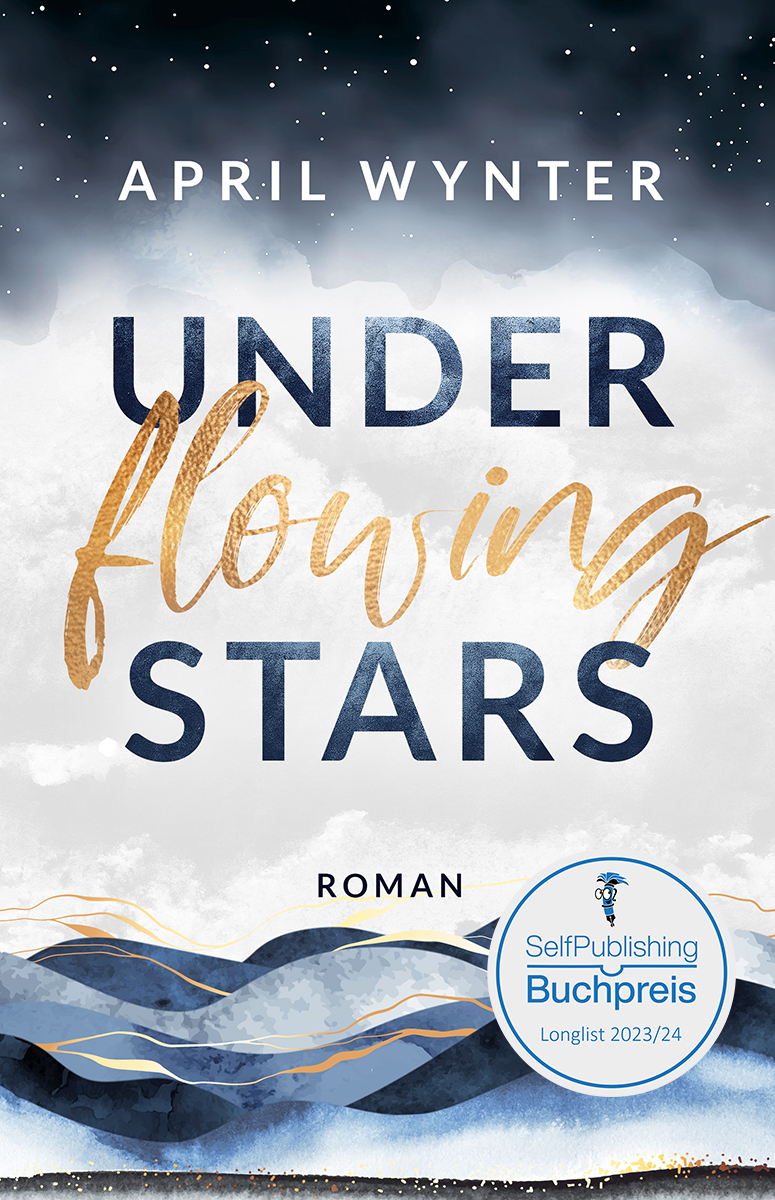 Under flowing Stars Buchcover nominiert Selfpublishing Buchpreis