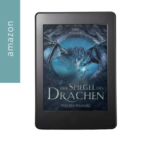 Der Spiegel des Drachen Weltenwandel von April Wynter Ebook auf amazon bestellen